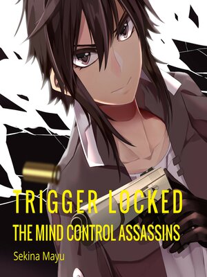 cover image of The Mind Control Assassins